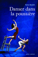 Danser dans la poussière